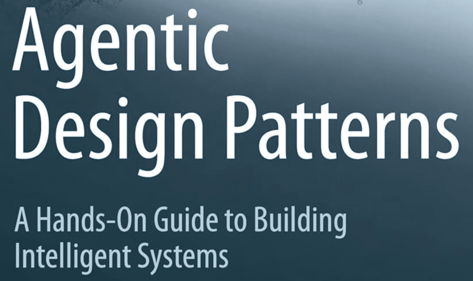 Agentic Design Patterns